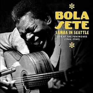 MediaTronixs Bola Sete : Samba in Seattle: Live at the Penthouse, 1966-1968 CD Box Set 3