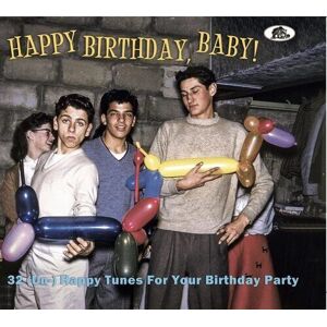 MediaTronixs Various Artists : Happy Birthday Baby! (Un) Happy Tunes for Your Birthday Party