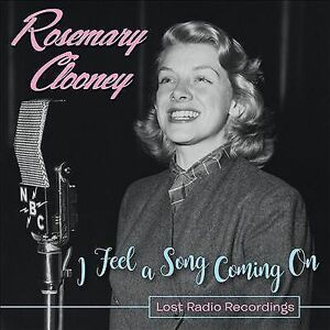 MediaTronixs Rosemary Clooney : I Feel a Song Coming On: Lost Radio Recordings CD (2017)
