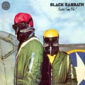 Bengans Black Sabbath - Never Say Die! (180 Gram)