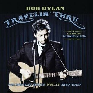 Bengans Bob Dylan - Travelin' Thru (1967-1969): The Bootleg Series Vol. 15 (3LP)