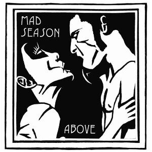 Bengans Mad Season - Above (180 Gram - 2LP)