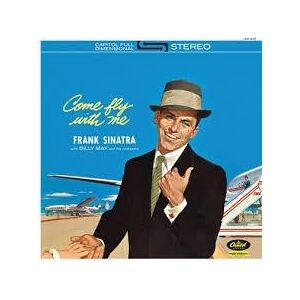 Bengans Frank Sinatra - Come Fly With Me (Lp)