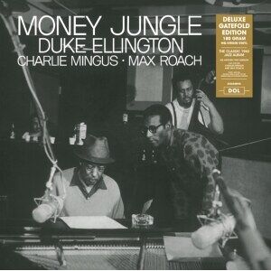 Bengans Duke Ellington, Charles Mingus & Max Roach - Money Jungle - Deluxe Gatefold Edition (180 Gram)
