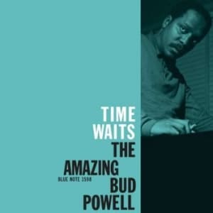 Bengans Bud Powell - Time Waits: The Amazing Bud Powell,