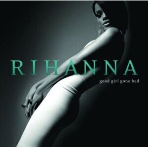 Bengans Rihanna - Good Girl Gone Bad (2Lp)