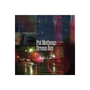 Bengans Pat Metheny - Dream Box