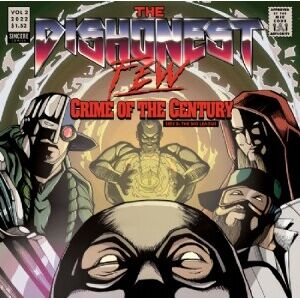 Bengans The Dishonest Few - Crime Of The Century (7'' Single) + Comic Book