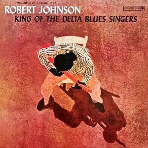 Bengans Robert Johnson - King Of The Delta Blues