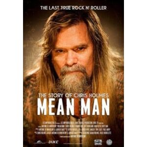 Bengans Holmes Chris (W.A.S.P.) - Mean Man: Story Of Chris Holmes The