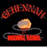 Bengans Gehennah - Decibel Rebel (Re-Issue)