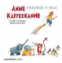 Vahle, Fredrik Anne Kaffeekanne CD