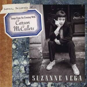 Suzanne Vega - Lover, Beloved: Songs From An Evening With Carson McCullers