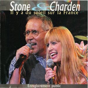 Stone & Charden/Il Y A Du Soleil Sur La France Enregistrement Public/1XCD/Pop/Chanson Française/1999 - Publicité