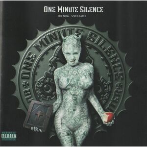 One Minute Silence/Buy Now...Saved Later/1XCD/Rock/2000 - Publicité