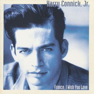 Harry Connick, Jr. – France, I Wish You Love / 1 x CD / 1993 / Jazz-Rock, Swing - Publicité