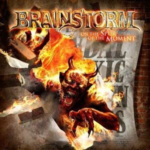 Brainstorm On The Spur Of The Moment (Limited Digipak)