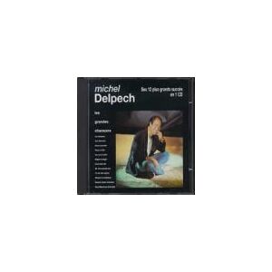Michel Delpech Les Grandes Chansons [12 Trx] - Publicité