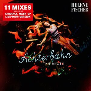 Achterbahn – The Mixes (Inkl. Live Tour Version)