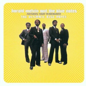 Harold Melvin & The Blue Notes The Ultimate Blue Notes