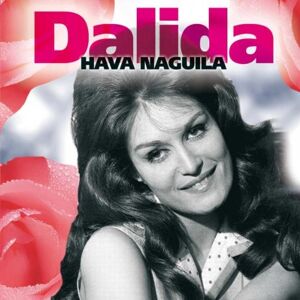 Dalida Hava Naguila