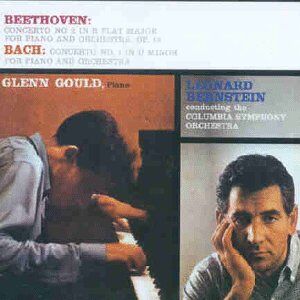 Glenn Gould Beethoven: Concerto No. 2 In B Flat Major/bach: Concerto No. 1 In D Minor (Original Jacket Collection)