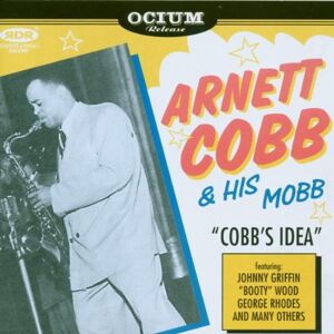 Arnett Cobb CobbS Idea