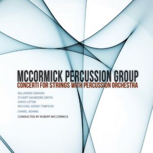 Sekhon Mccormick Percussion Group Pre