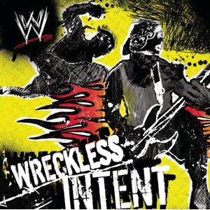 : Wreckless Intent