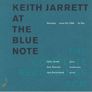 Keith Jarrett At The Blue Note: First Set