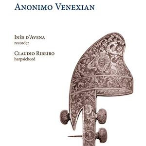 Ines D'Avena Anonimo Venexian - Werke Von Vivaldi, Gasparini & Bigaglia