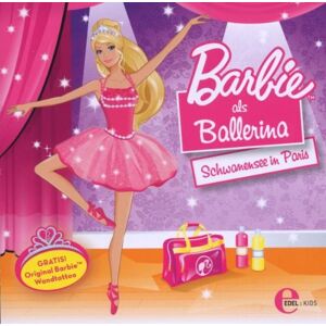 Barbie Als Ballerina - Schwanensee In Paris, Das Original-Hörspiel - Publicité