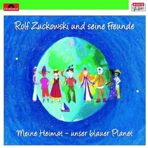 Zuckowski, Rolf und Seine Freunde Meine Heimat-Unser Blauer Planet - Publicité