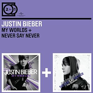 2 For 1: My Worlds/never Say Never