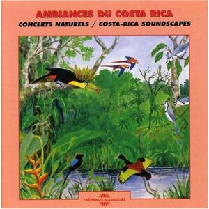 Sounds of Nature Costa-Rica Soundscapes