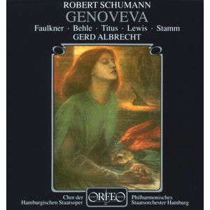 Schumann: Genoveva (Gesamtaufnahme,Live Hamburg 1992)