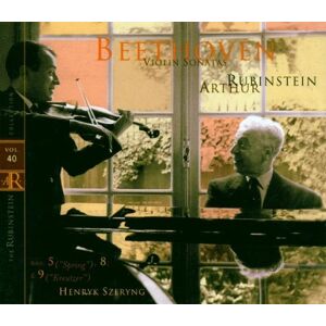 Artur Rubinstein The Rubinstein Collection Vol. 40 (Beethoven: Violinsonaten)