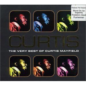 Curtis Mayfield Curtisthe Very Of Curtis