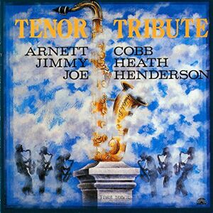 Arnett Cobb Tenor Tribute-Vol.1