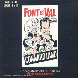 Font Et Val : A Connardland