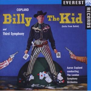 Aaron Copland Billy The Kid/third Symphony