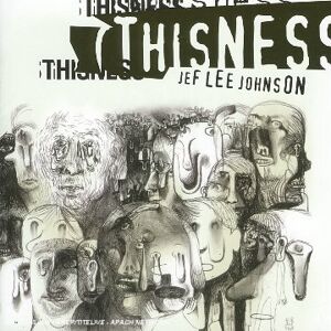 Jef Lee Johnson Thisness