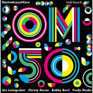 Om (Leimgruber/Doran/Burri/Studer) 50 (Electroacousticore)