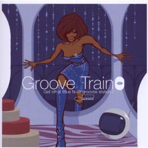 Various Groove Train-Get Of At Blue Note