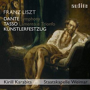 Staatskapelle Weimar Liszt: Künstlerfestzug - Tasso - Dante Symphony