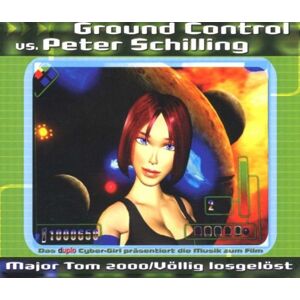 Ground Control Vs.Peter Schill Major Tom 2000