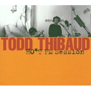 Todd Thibaud Hot-Fm Session