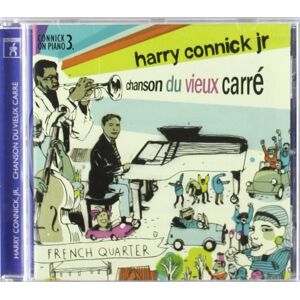 connick on piano /vol.3 : chanson du vieux carré harry connick jr. emarcy