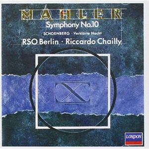 mahler/schoenberg-chailly-symphonie n 10 orchestre symphonique radio berlin decca