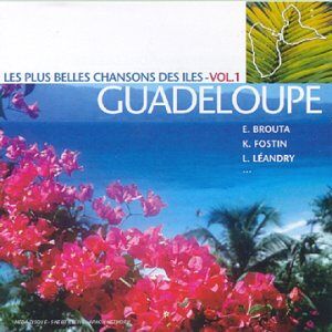 les plus belles chansons des iles vol 1 - guadeloupe [import anglais] compilation wea - Publicité